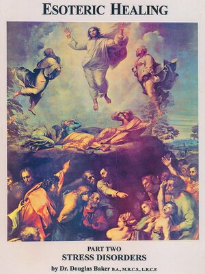 cover image of Esoteric Healing--Part 2, Stress Disorders
